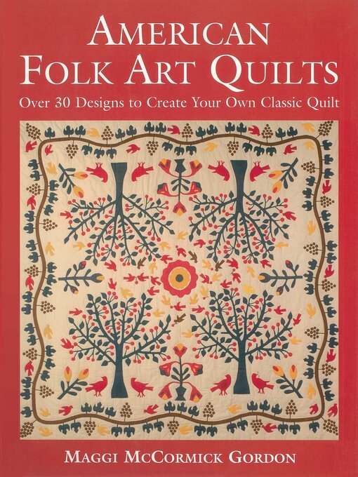 Title details for American Folk Art Quilts by Maggi McCormick Gordon - Wait list